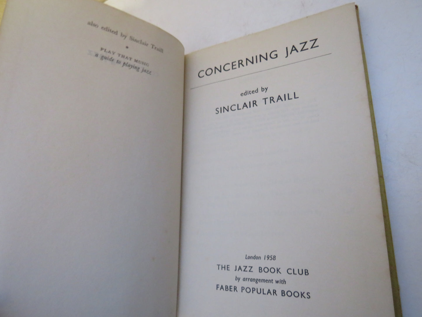 Concerning Jazz Edited By Sinclair Traill 1958 The Jazz Book Club