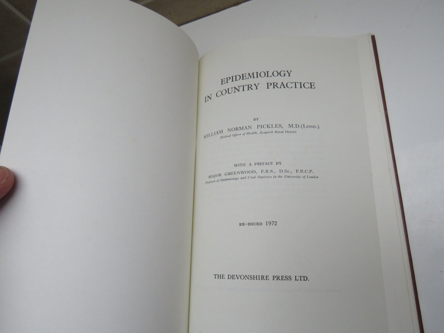 Epidemiology In Country Practice By William Norman Pickles 1972