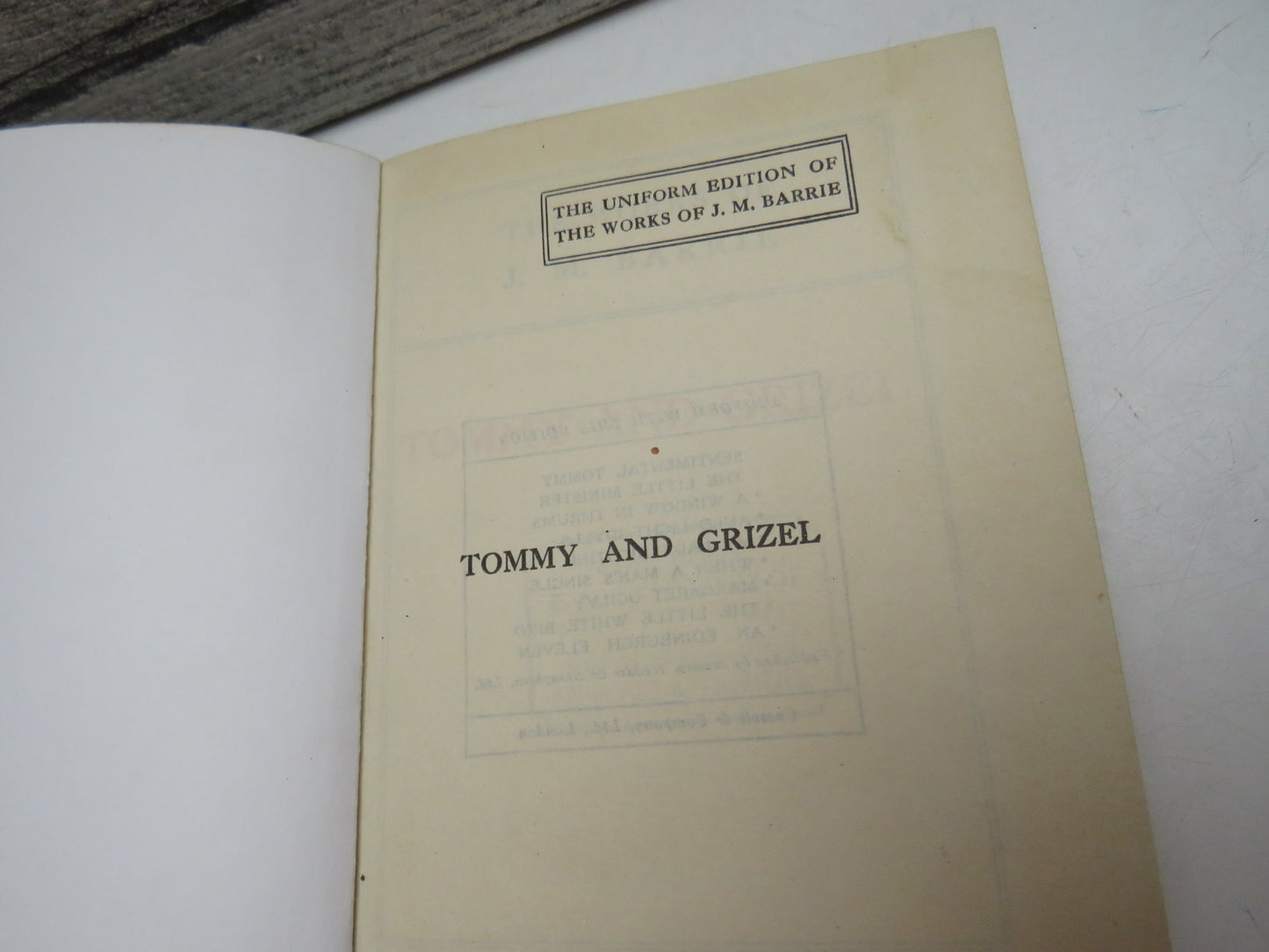 The Works of J. M. Barrie Tommy and Grizel