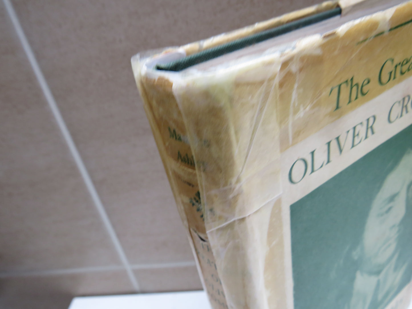 The Greatness of Oliver Cromwell By Maurice Ashley 1959
