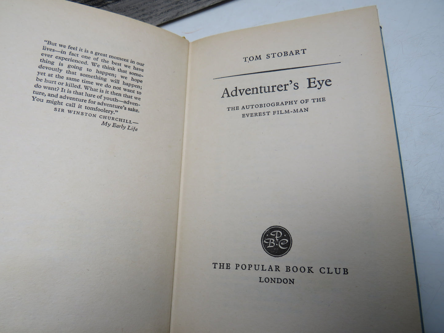 Adventurer's Eye, The Autobiography of the Everest Film-Man by Tom Stobart, 1958