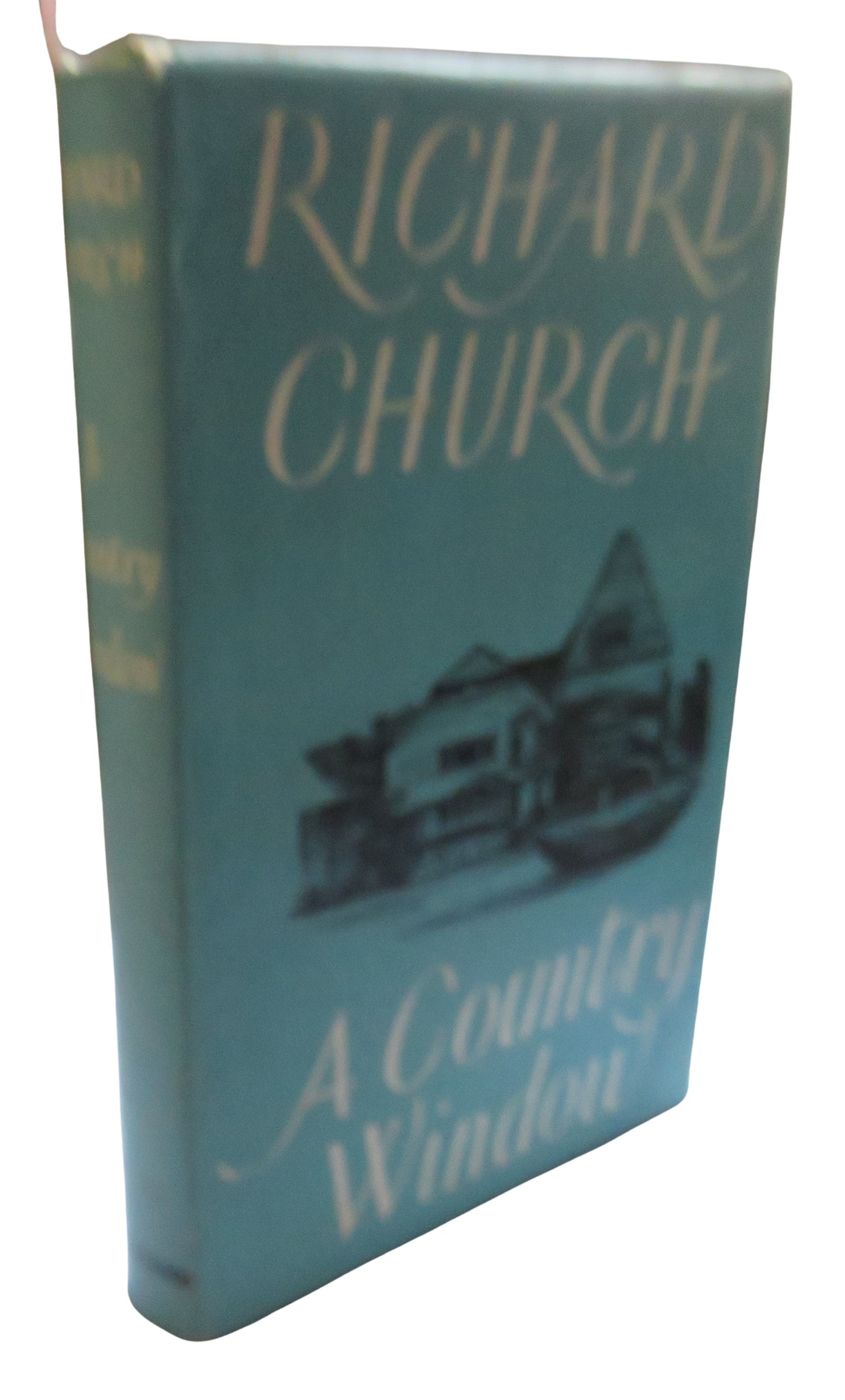 A Country Window A Round of Essays By Richard Church 1958 1st Edition