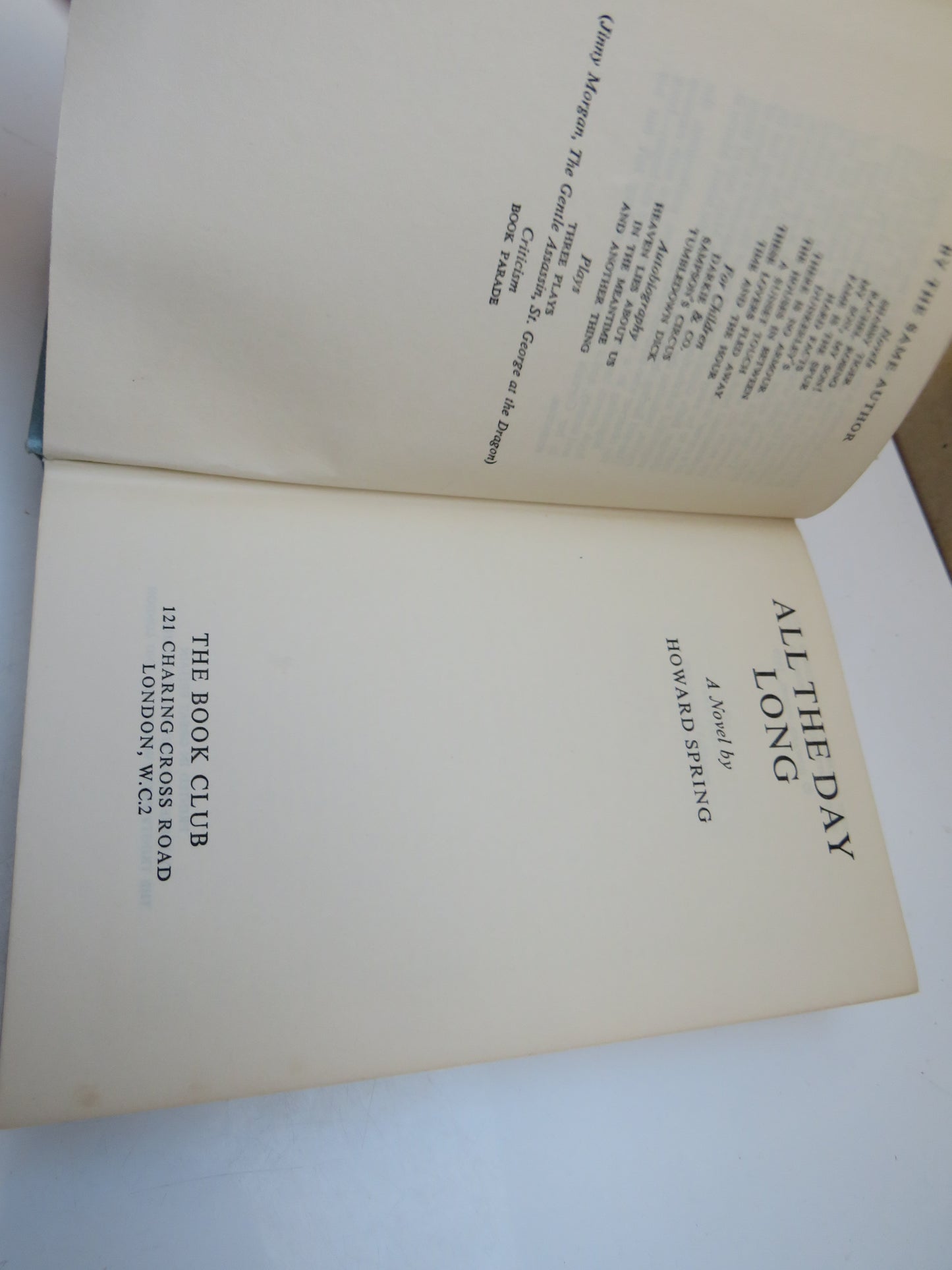 All The Day Long A Novel By Howard Spring 1959