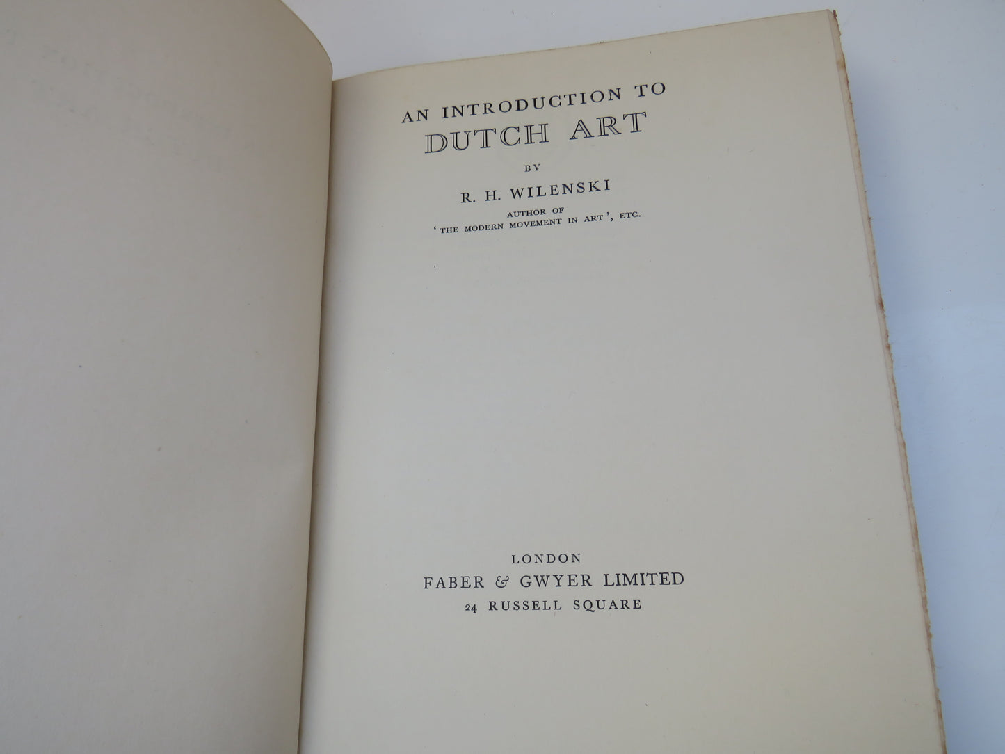 An Introduction To Dutch Art By R.H. Wilenski 1929