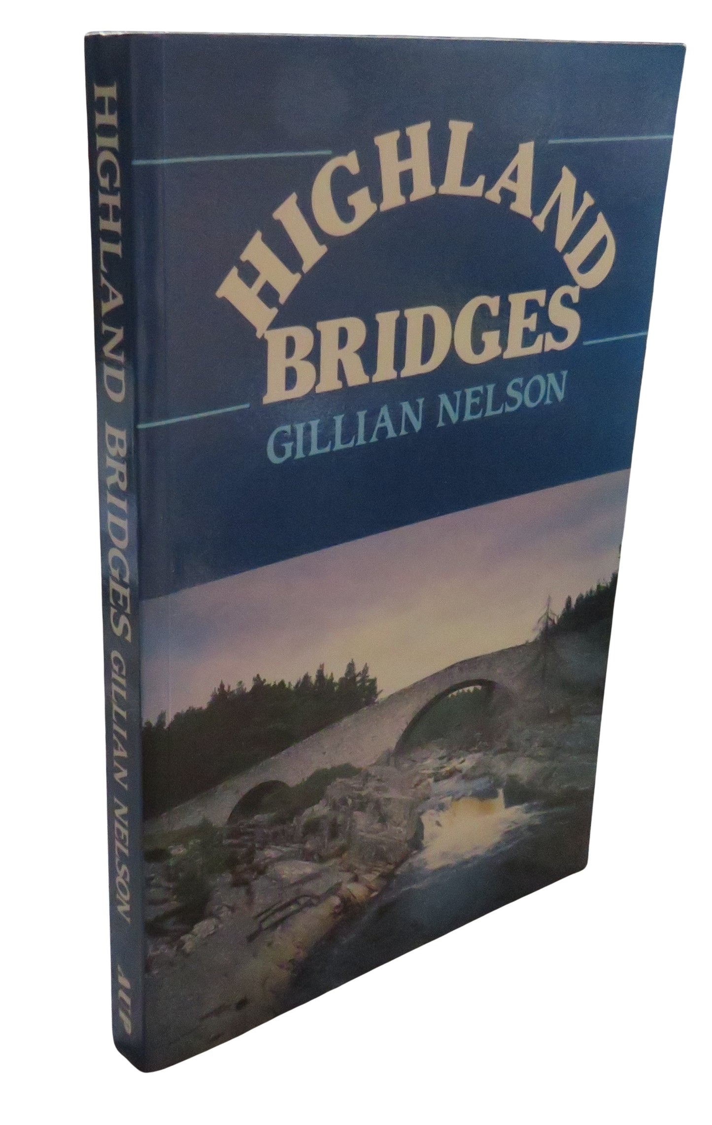 Highland Bridges By Gillian Nelson 1990