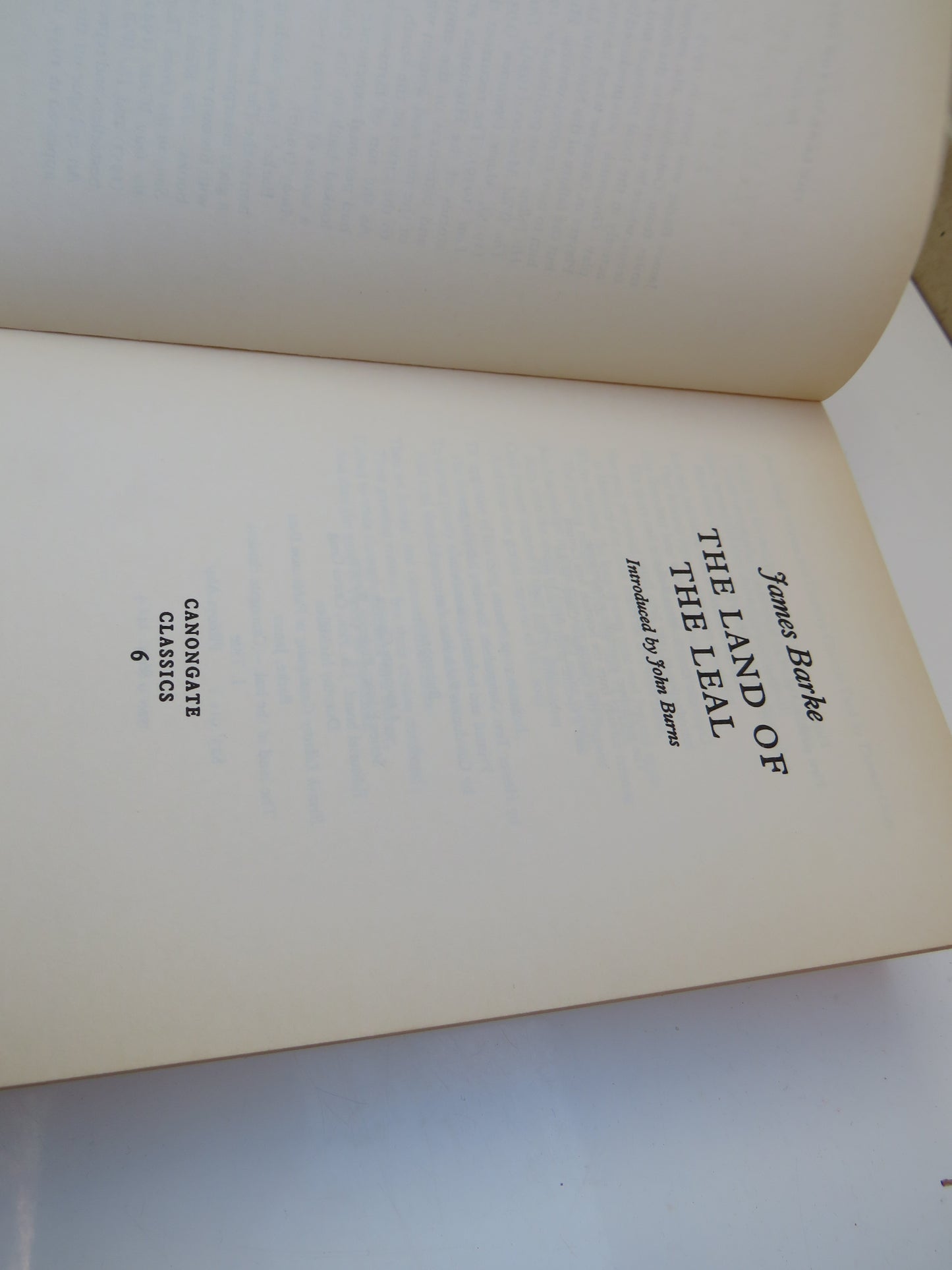 The Land of the Leal By James Barke 1997