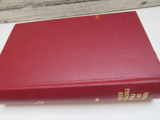 History of The French Protestant Refugees From The Revocation Of The Edict of Nantes To The Present Time By Charles Weiss 1854