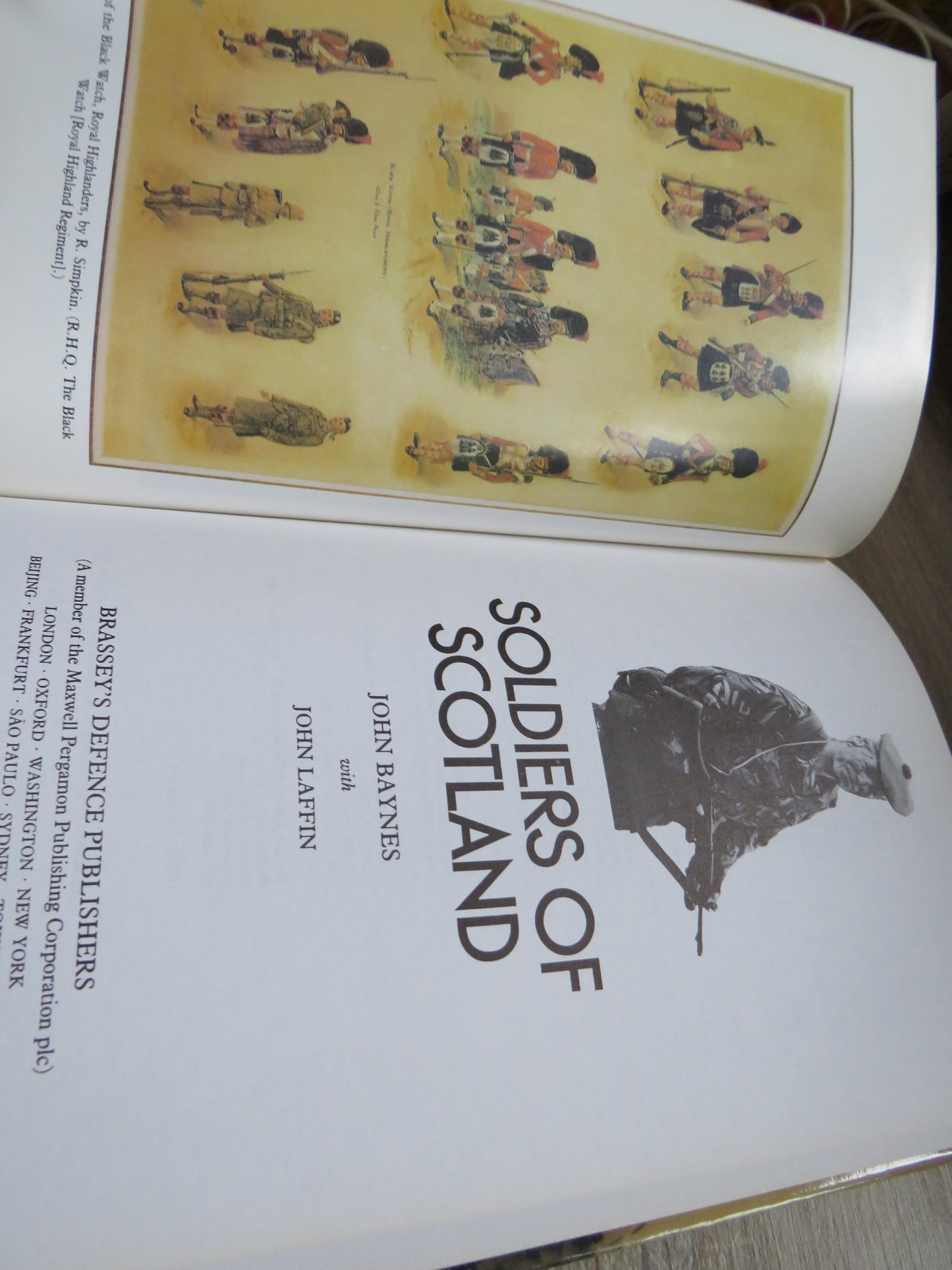 Soldiers of Scotland By John Baynes With John Laffin 1988