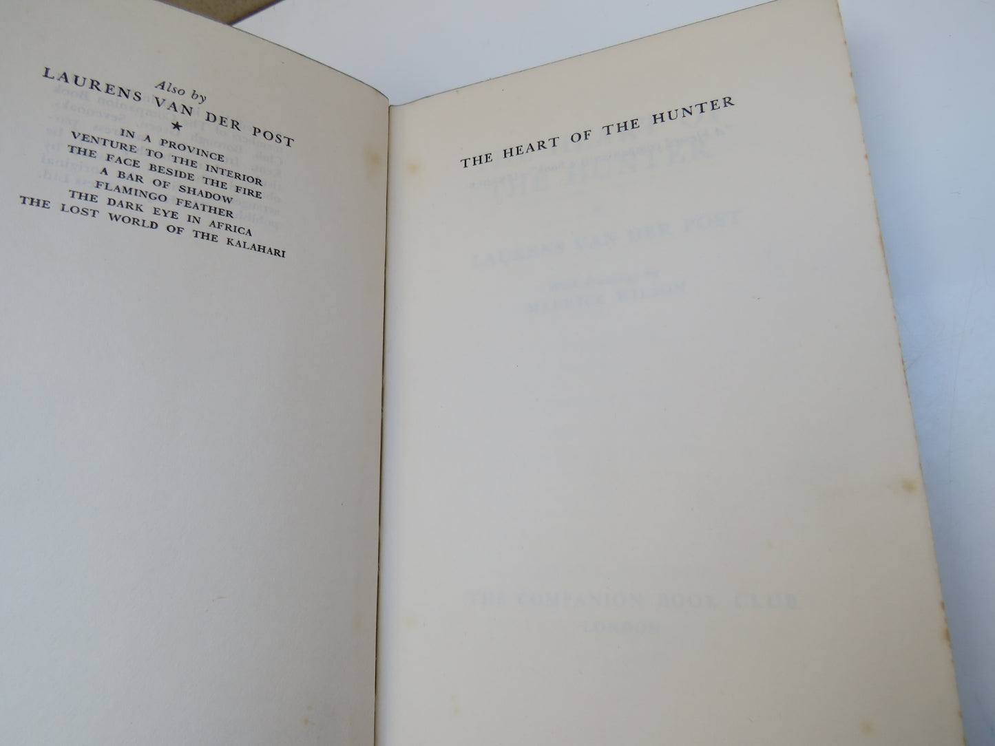 The Heart of the Hunter By Laurens Van Der Post 1961