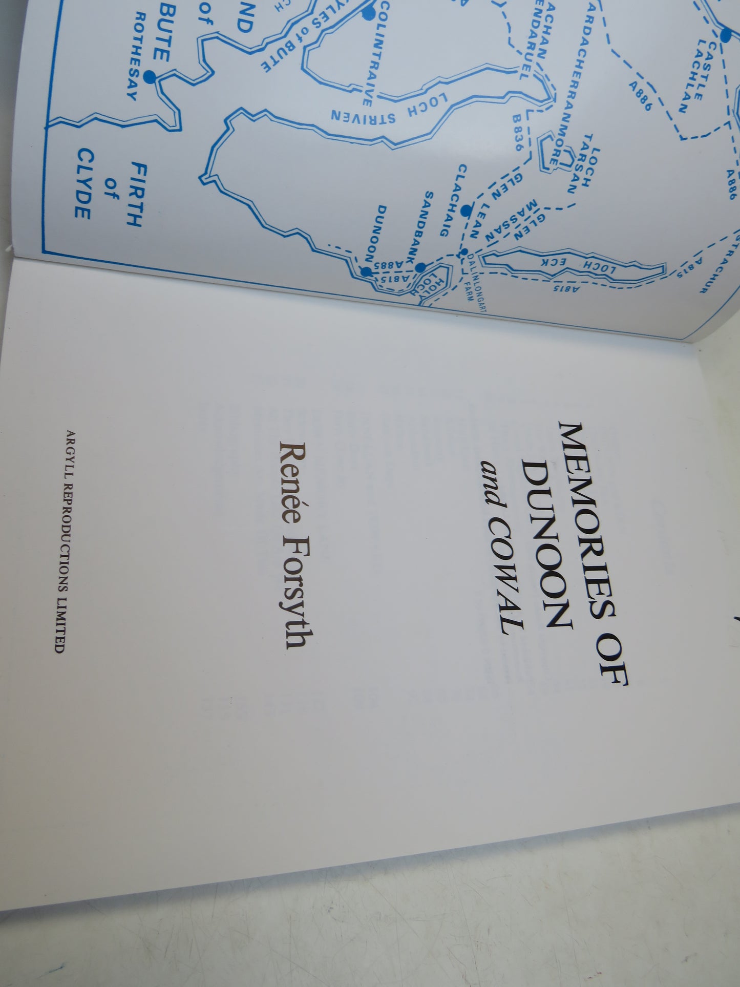 Memories of Dunoon and Cowal By Renee Forsyth 1983
