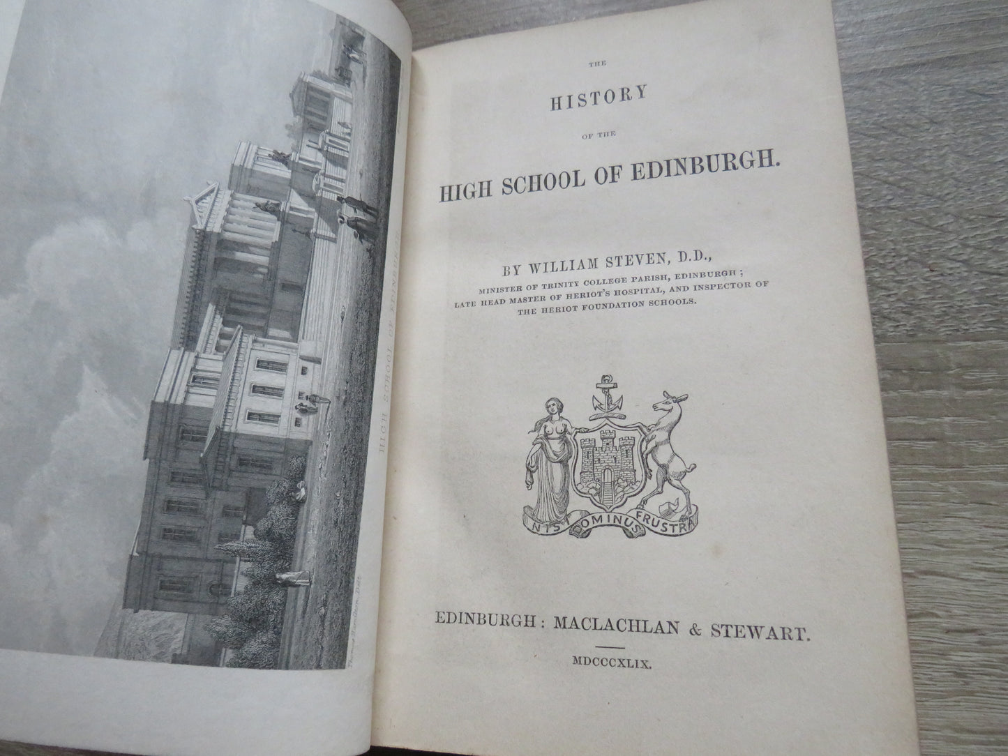 The History of the High School of Edinburgh By William Steven 1849