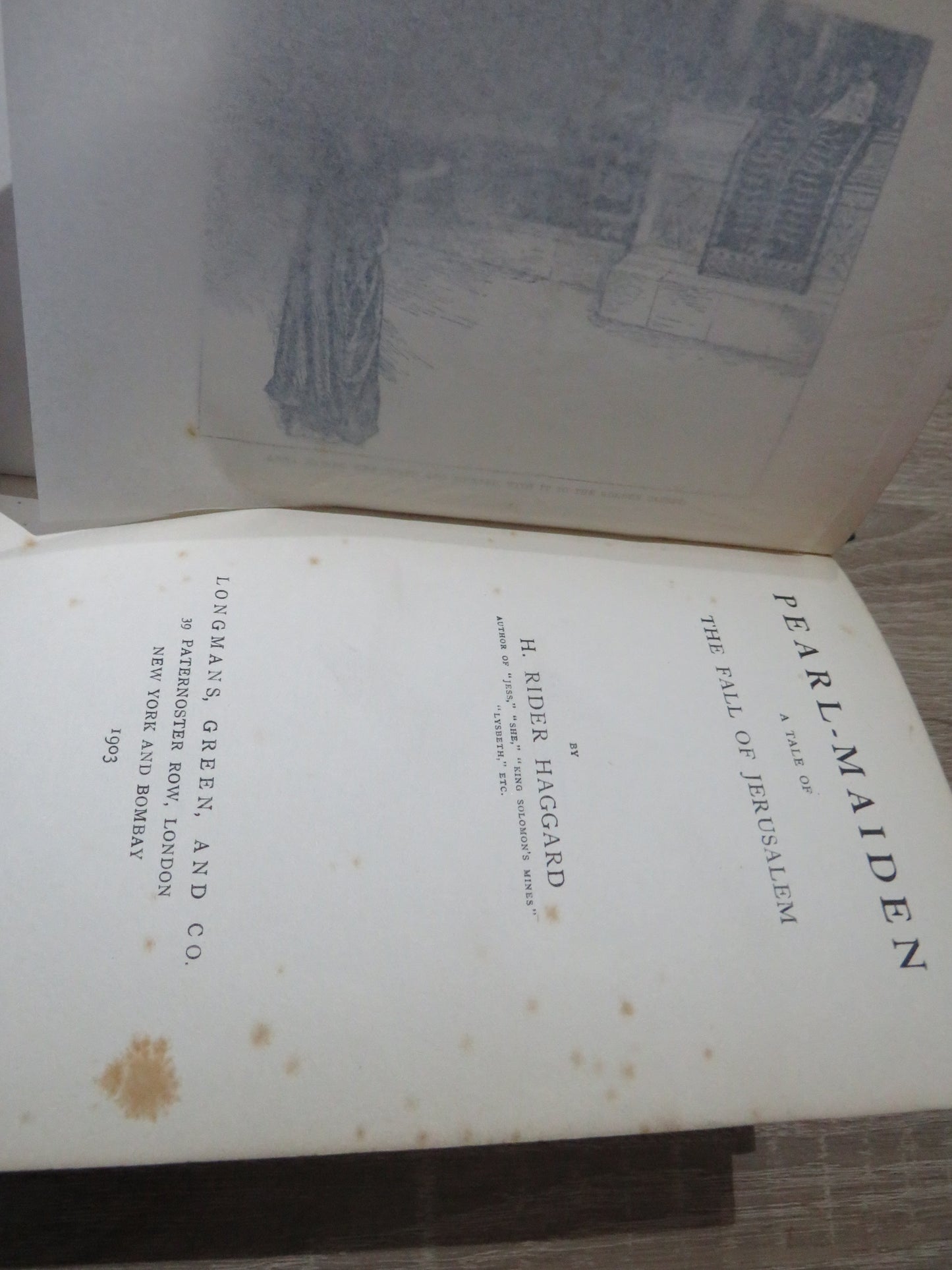 Pearl-Maiden A Tale of The Fall of Jerusalem By H. Rider Haggard 1903
