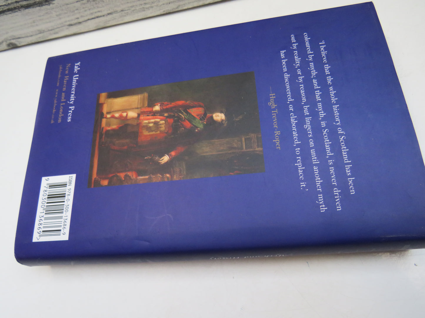 The Invention of Scotland Myth and History By Hugh Trevor-Roper 2008