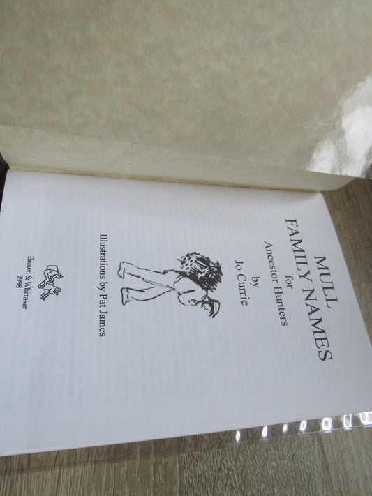 Mull Family Names For Ancestor Hunters By Jo Currie 1998