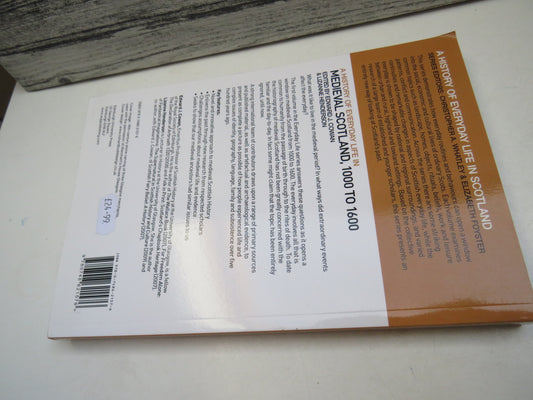 A History of Everyday Life In Medieval Scotland, 1000 to 1600 Edited by Edward J. Cowan and Lizanne Henderson 2011