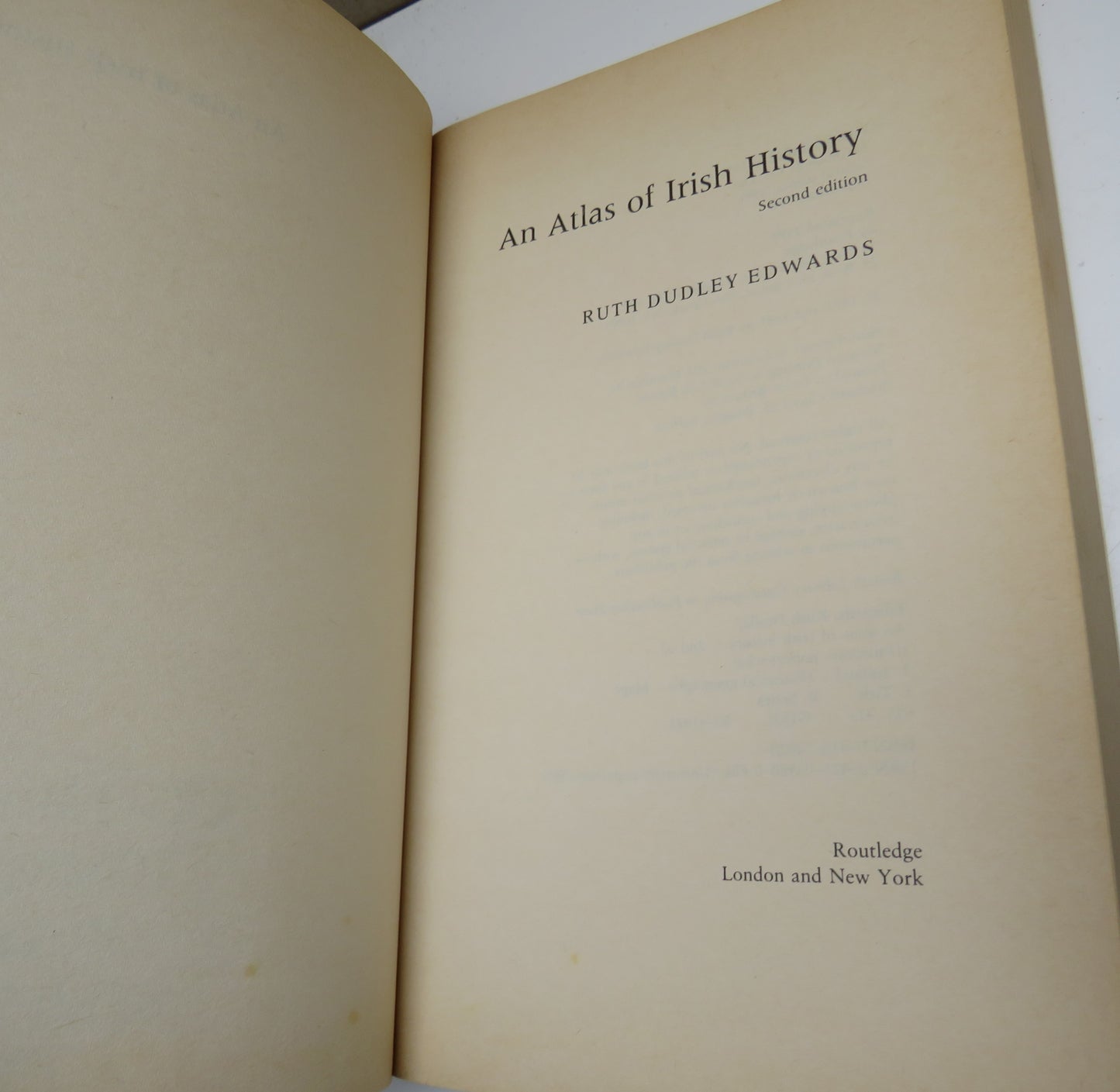 An Atlas of Irish History Second Edition By Ruth Dudley Edwards 1989
