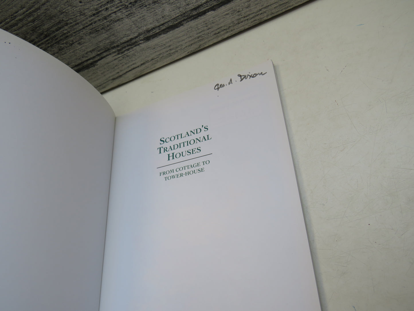 Scotland's Traditional Houses From Cottage To Tower-House By Elizabeth Beaton 1997