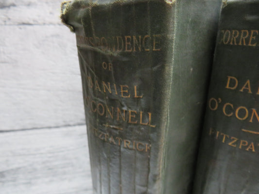 Correspondence of Daniel O'Connell The Liberator By W.J. Fitzpatrick 1888 2 Volumes