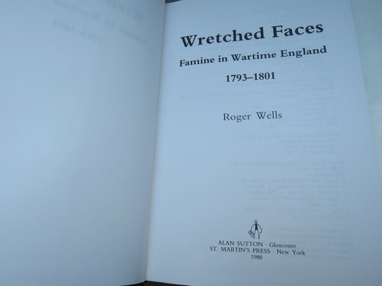 Wretched Faces Famine In Wartime England 1793-1801 By Roger Wells 1988