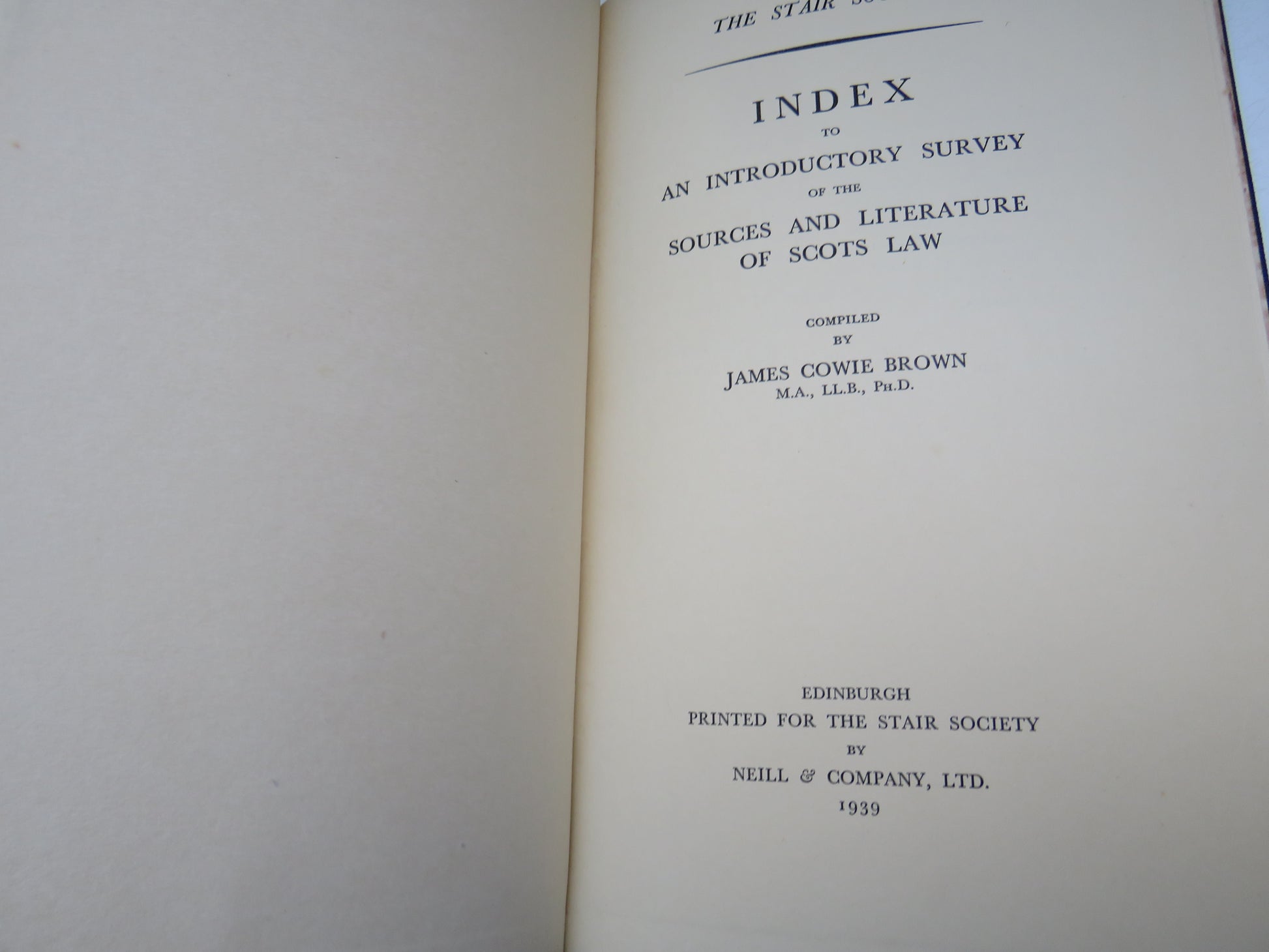 The Stair Society Index To An Introductory Survey of the Sources and Literature of Scots Law Compiled by James Cowie Brown 1939 (Antique Scottish Law Book) book 3