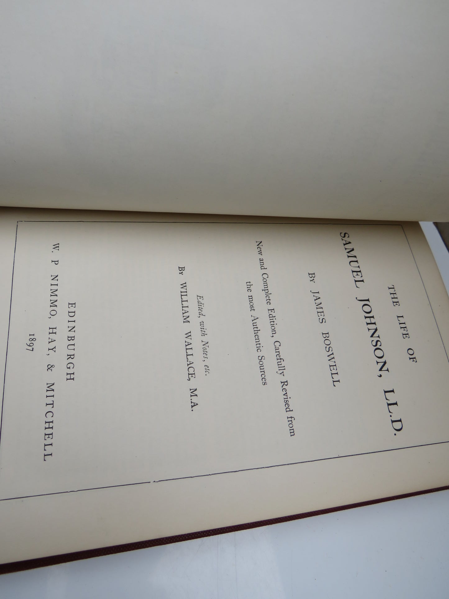 The Life of Samuel Johnson, LL.D. By James Boswell 1897