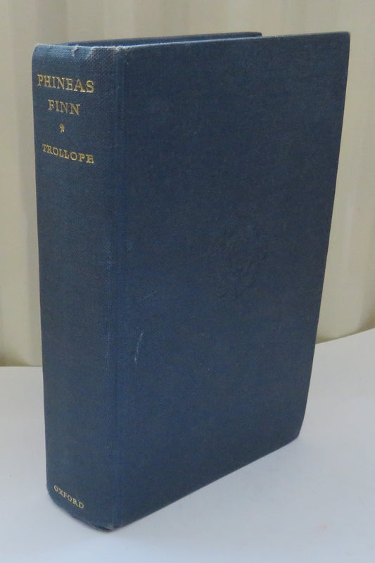 Phineas Finn The Irish Member By Anthony Trollope