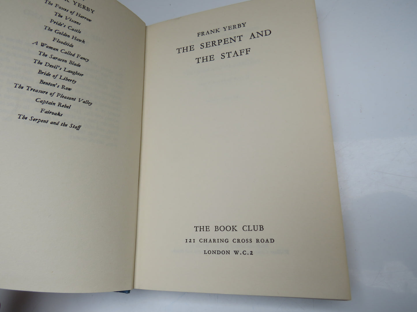 The Serpent and The Staff By Frank Yerby 1959