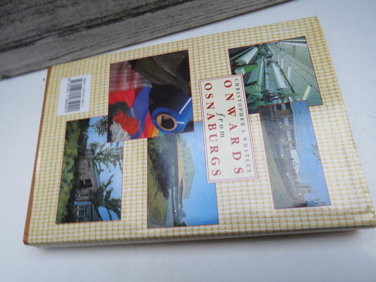 Onwards From Osnaburgs The Rise & Progress of a Scottish Textile Company Don & Low of Forfar 1792-1992 By Christopher A. Whatley 1992 (Vintage Scottish History Book) book 2