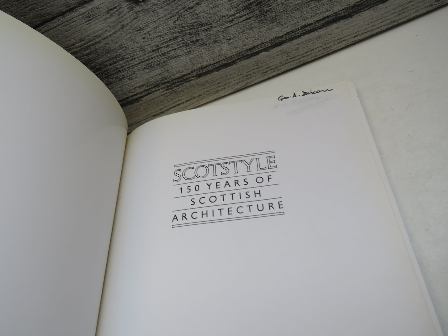 Scotstyle 150 Years of Scottish Architecture By Fiona Sinclair 1984