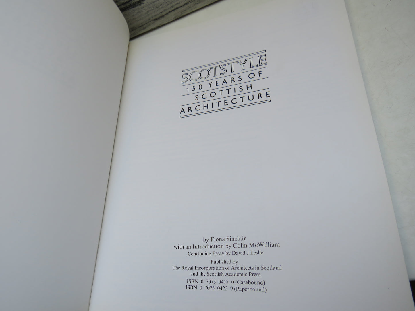 Scotstyle 150 Years of Scottish Architecture By Fiona Sinclair 1984