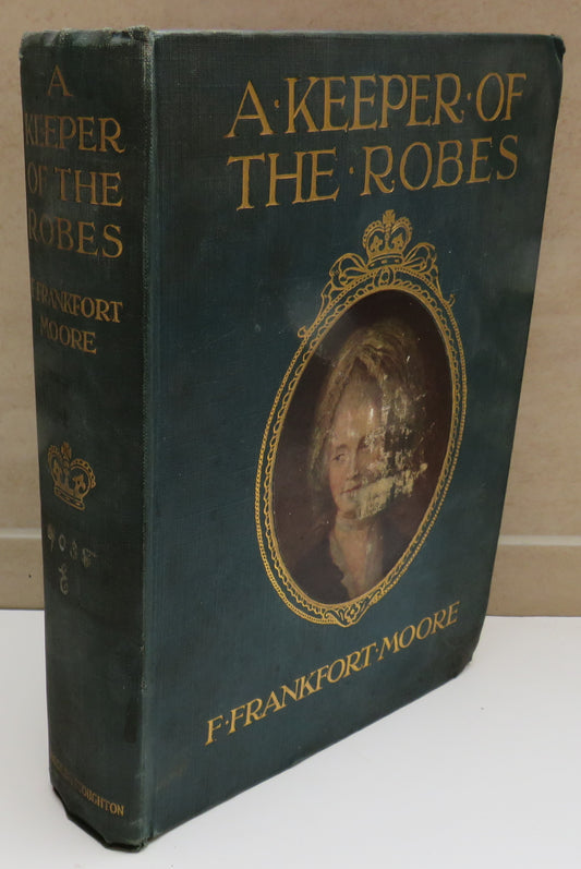 The Keeper of the Robes By Frank Frankfort Moore