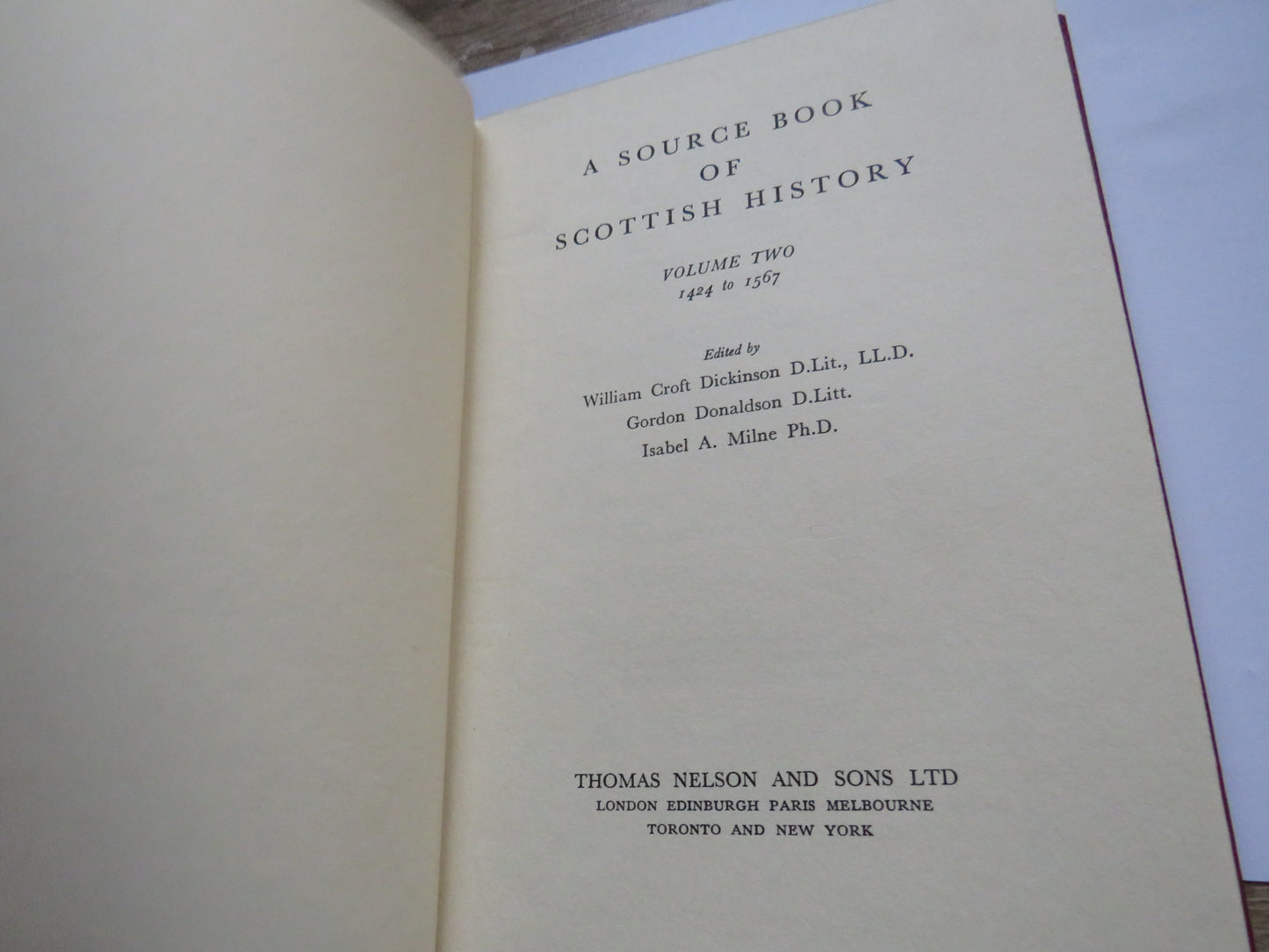 A Source Book of Scottish History Volume Two 1424 To 1567