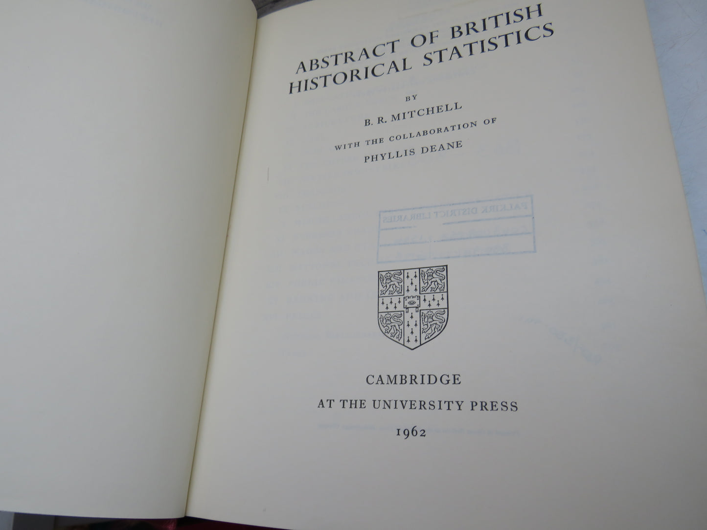 Abstract of British Historical Statistics By B.R. Mitchell 1962