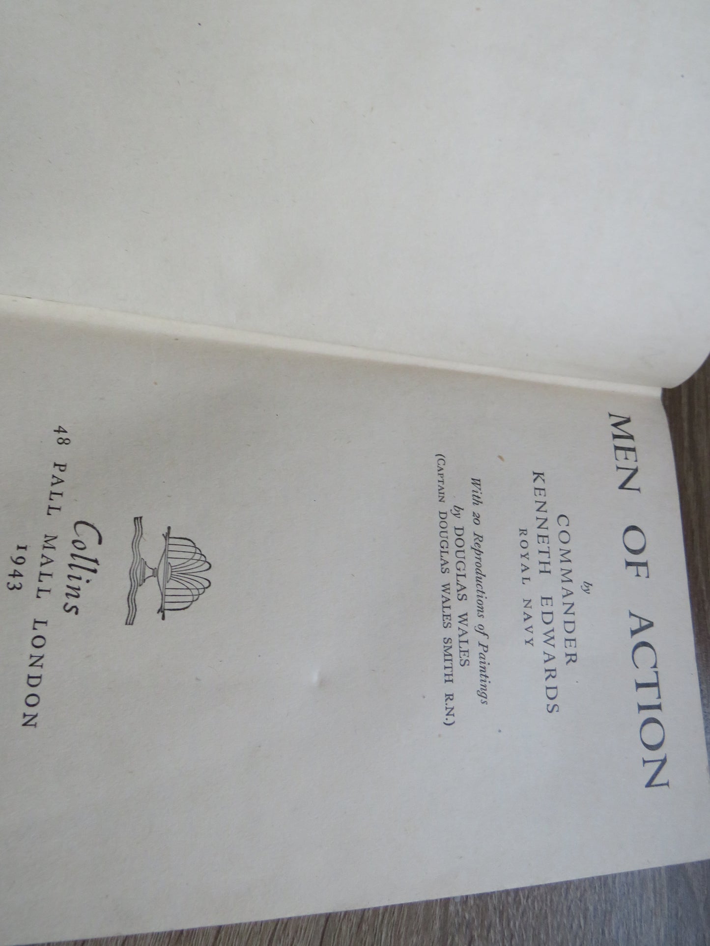 Men of Action By Commander Kenneth Edwards Royal Navy 1943