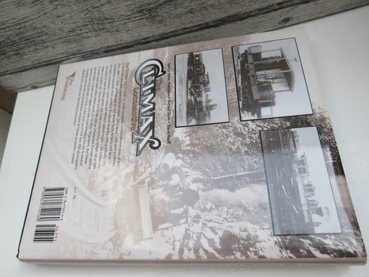 The Climax Locomotive By Dennis Blake Thompson, Richard Dunn , Steve Hauff 2002