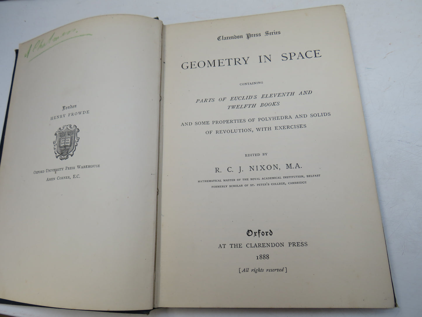 Geometry In Space Containing Parts of Euclid's Eleventh and Twelfth Books 1888