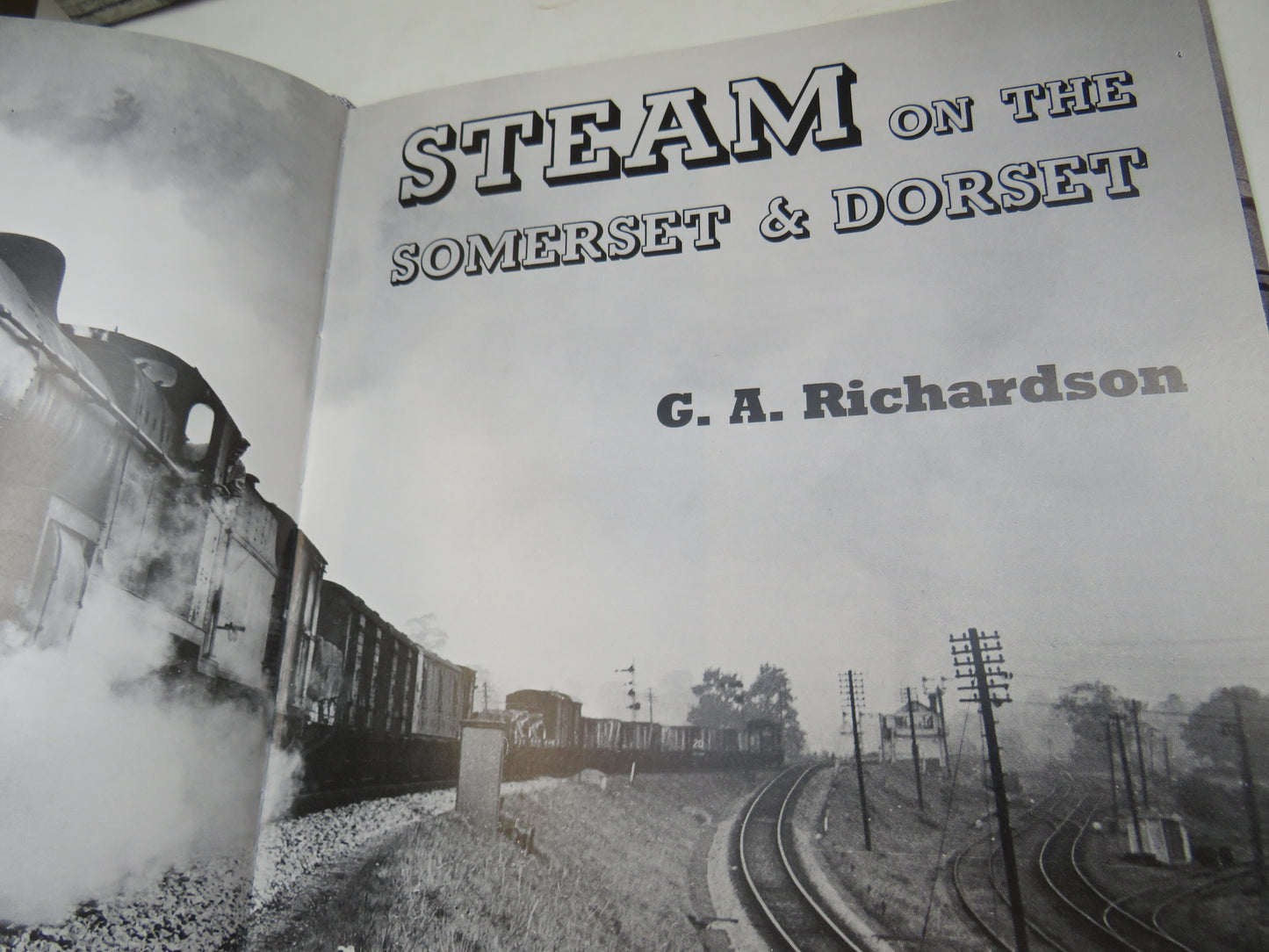 Steam On The Somerset & Dorset By G. A. Richardson 1975