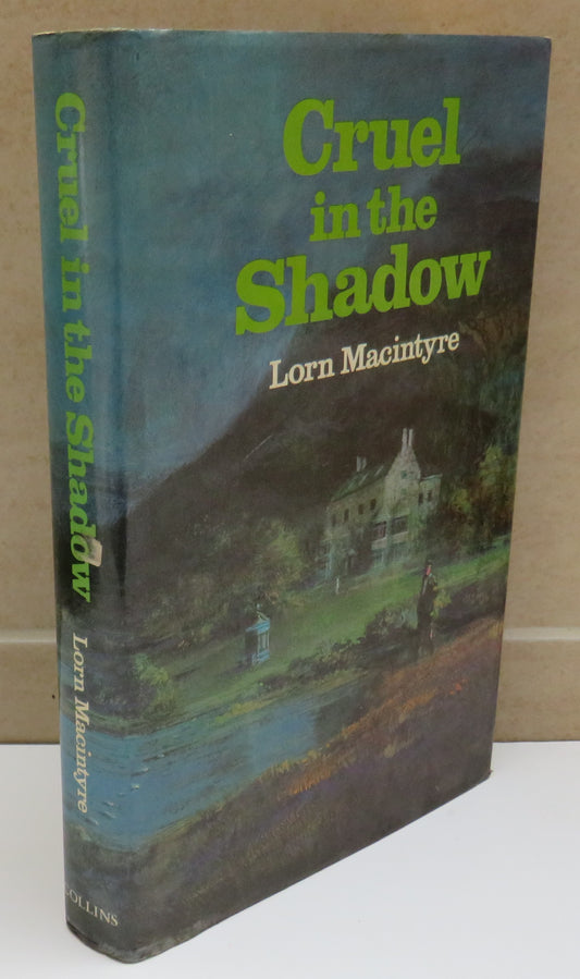 Cruel In The Shadow By Lorn Macintyre 1979