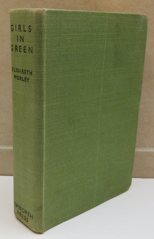 Girls In Green By Elisabeth Morley 1949
