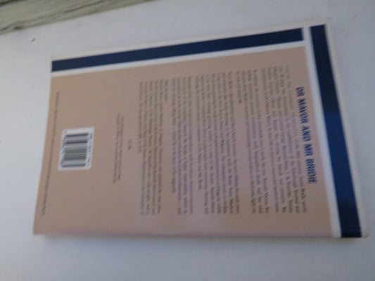 Dr Mavor and Mr Birdie Memories of James Bridie By Ronald Mavor 1988