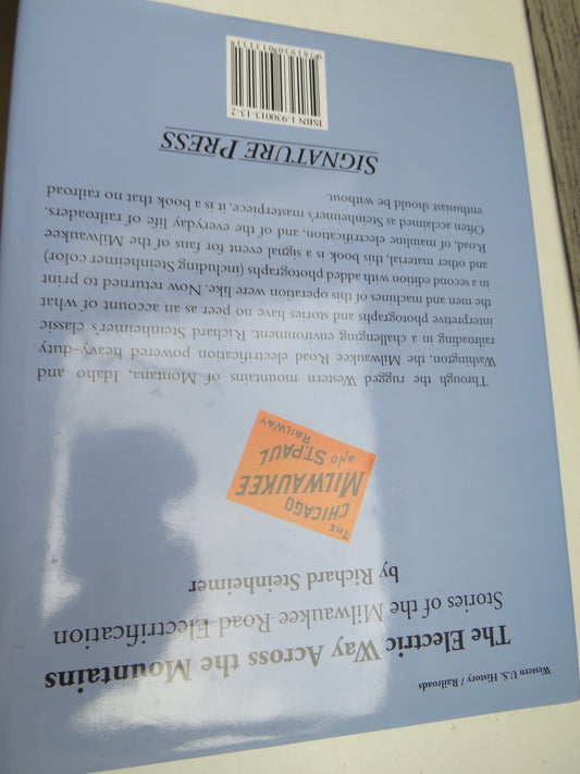 The Electric Way Across The Mountains Stories of the Milwaukee Road Electrification By Richard Steinheimer 2005 (Vintage Railway Book) book 2