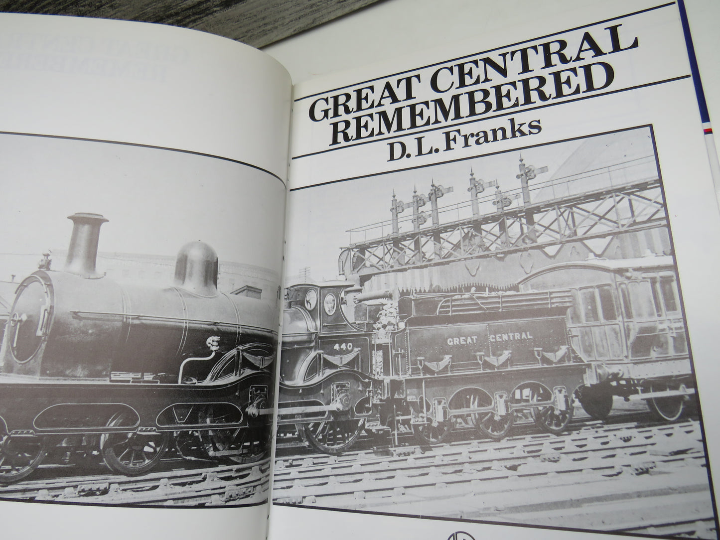 Great Central Remembered By D. L. Franks 1985