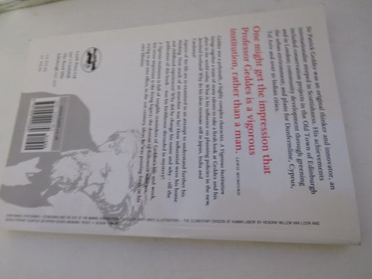 A Vigorous Institution The Living Legacy of Patrick Geddes 2007