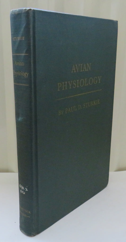 Avian Physiology By Paul D. Sturkie 1954