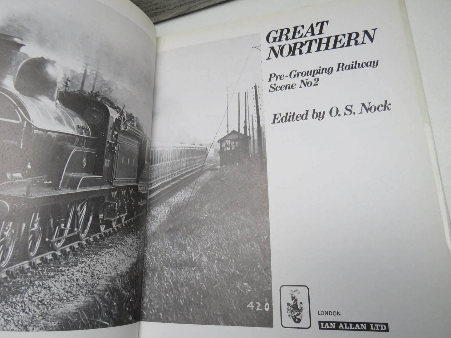 Great Northern Pre-Grouping Railway Scene No2 Edited By O.S. Nock 1979