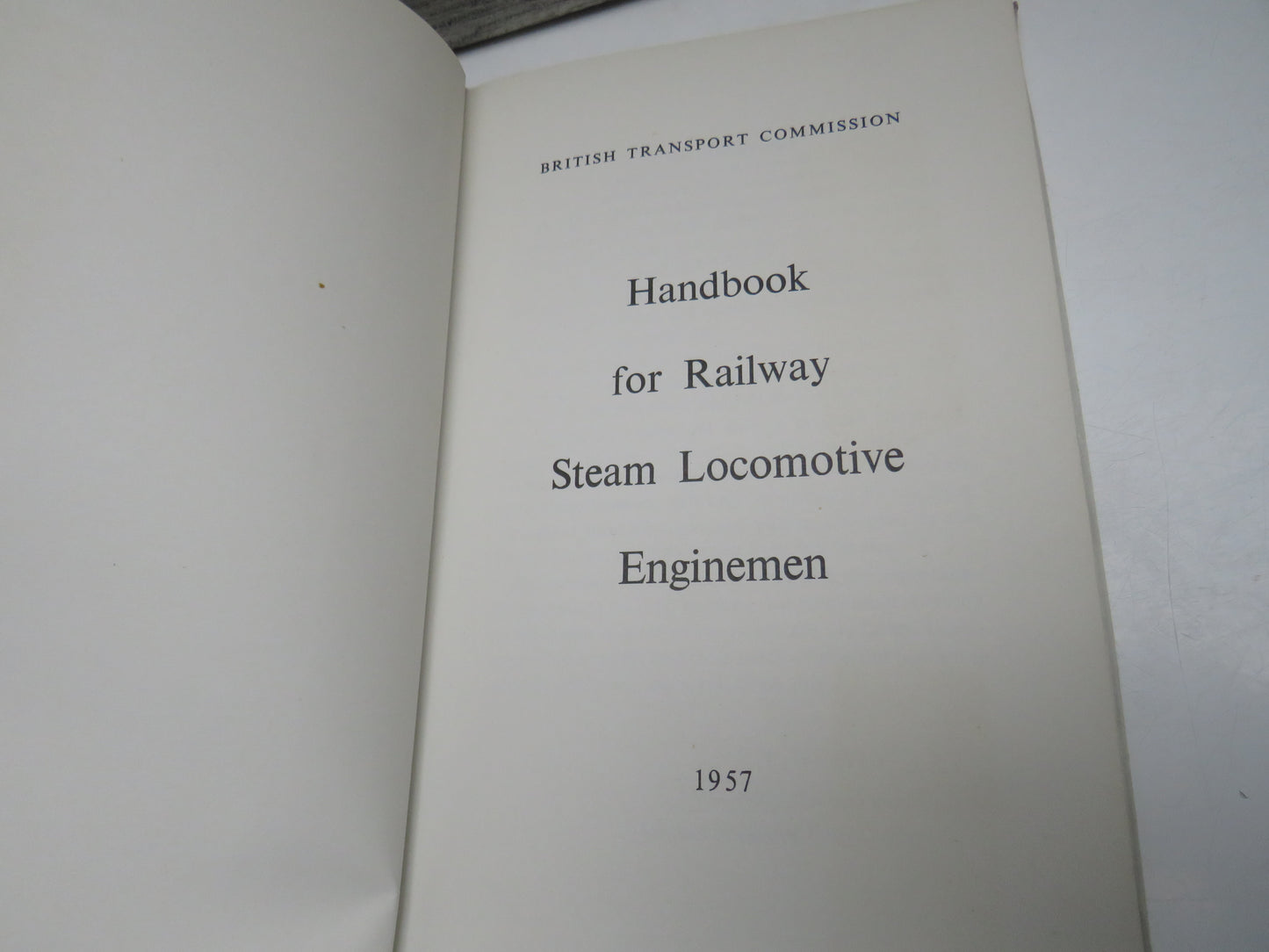 Handbook For Railway Steam Locomotive Enginemen 1957