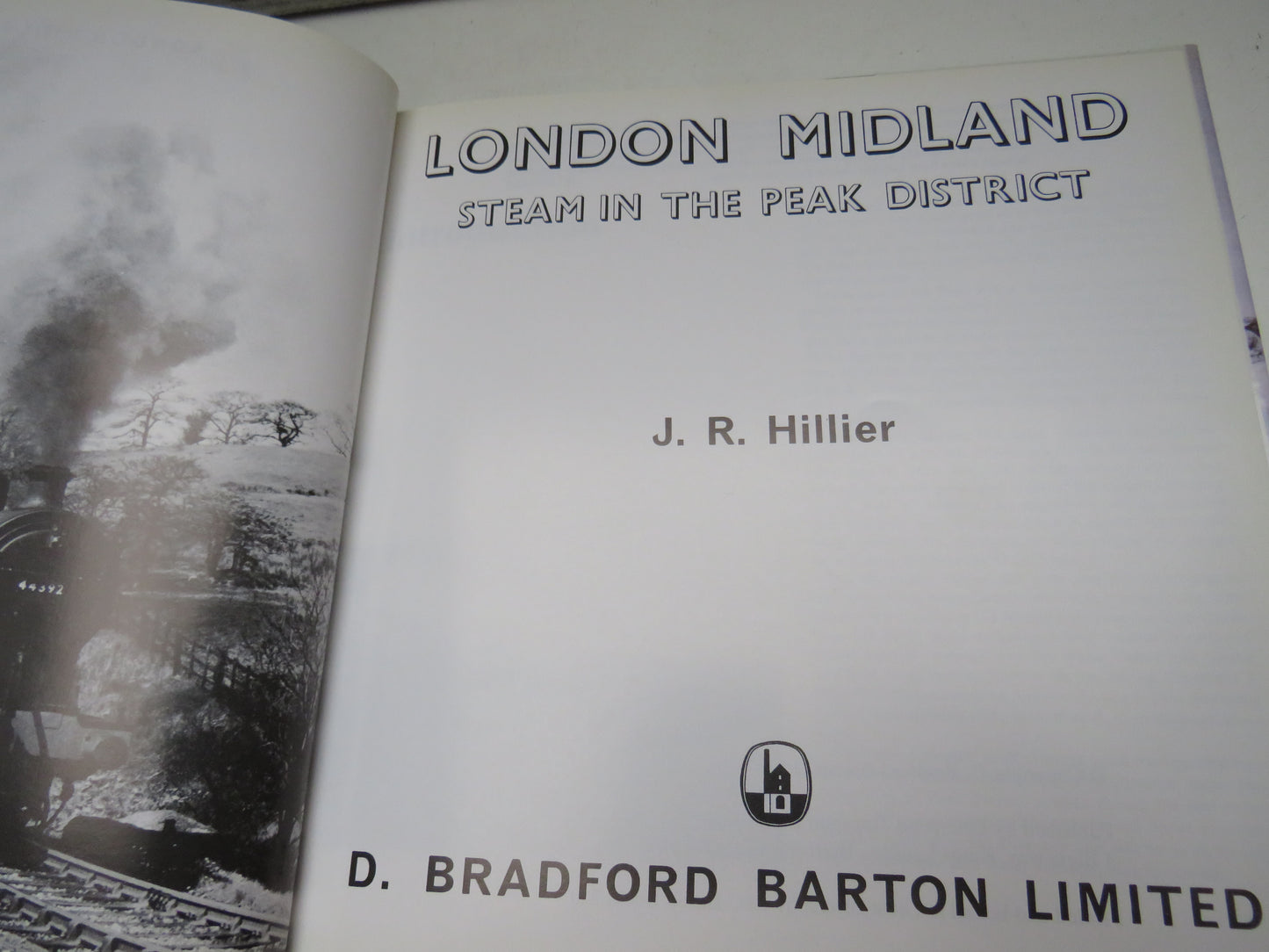 London Midland Steam in the Peak District by J.R. Hillier 1978 (Vintage Railway Book) book 3