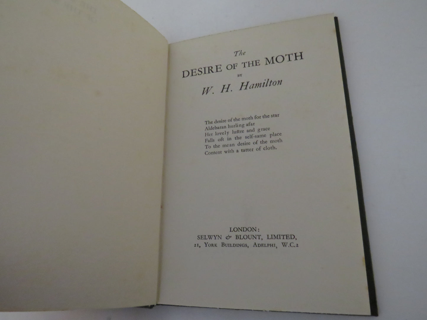 The Desire of the Moth By W.H. Hamilton 1925 1st Edition
