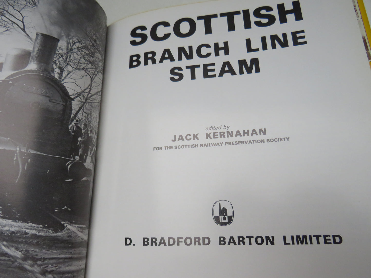 Scottish Branch Line Steam edited by Jack Kernahan 1977 (Vintage Railway Book) book 3