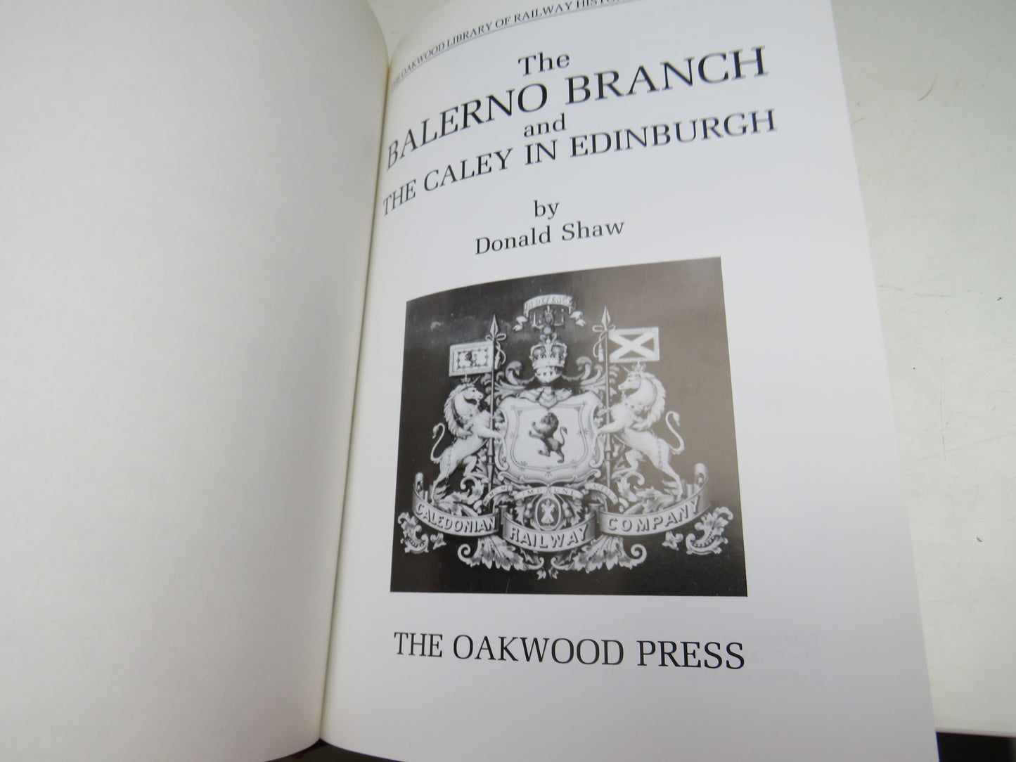 The Balerno Branch and The Caley in Edinburgh by Donald Shaw 1989 (Vintage Railway Book) book 3